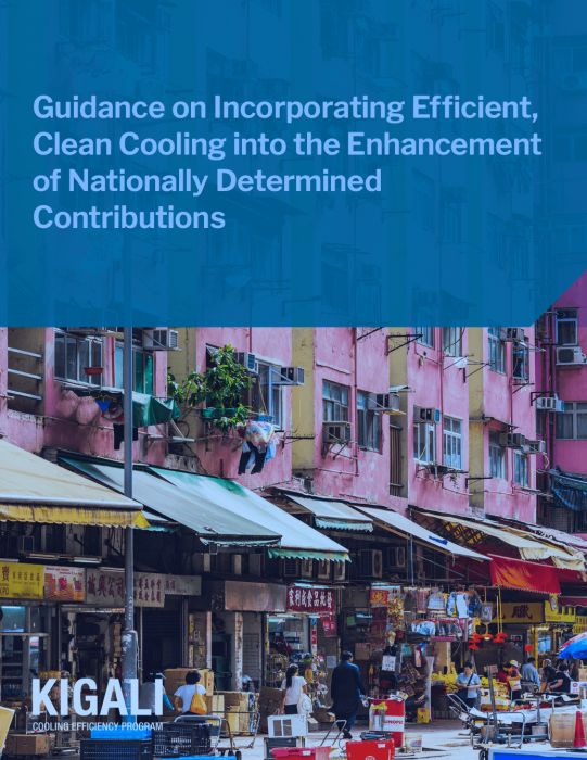 Guidance on Incorporating Efficient, Clean Cooling into the Enhancement of Nationally Determined Contributions