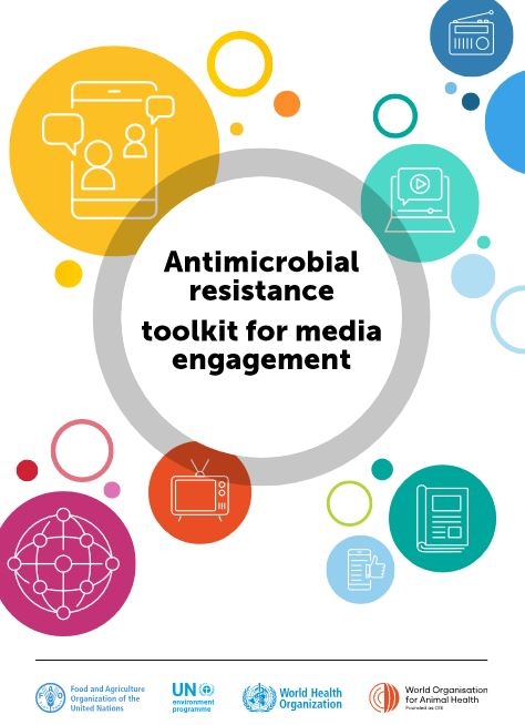 Antimicrobial resistance toolkit for media engagement