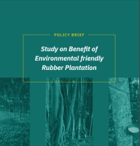Study on the Benefits of Environmentally-friendly Rubber Plantation