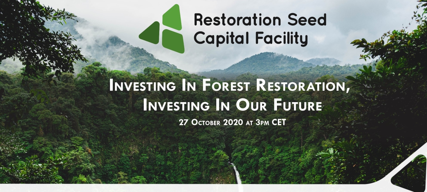 Restoration Seed Capital Facility 