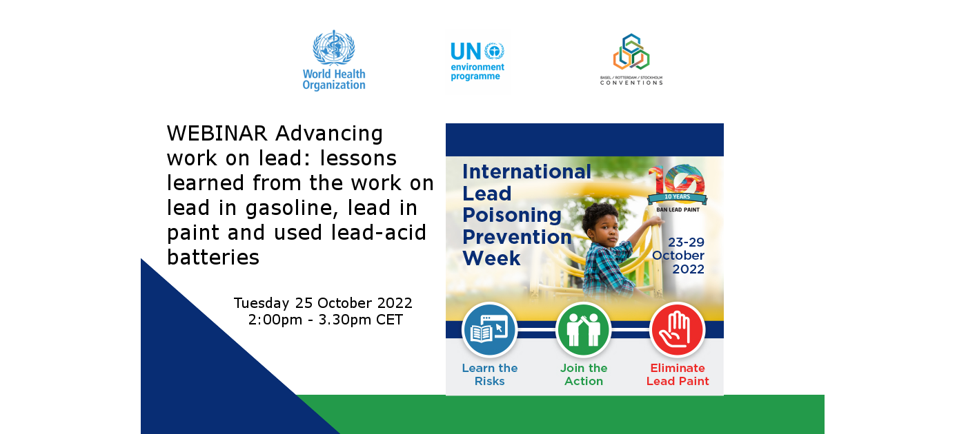 Webinar - Advancing work on lead: lessons learned from the work on lead in gasoline, lead in paint and used lead-acid batteries