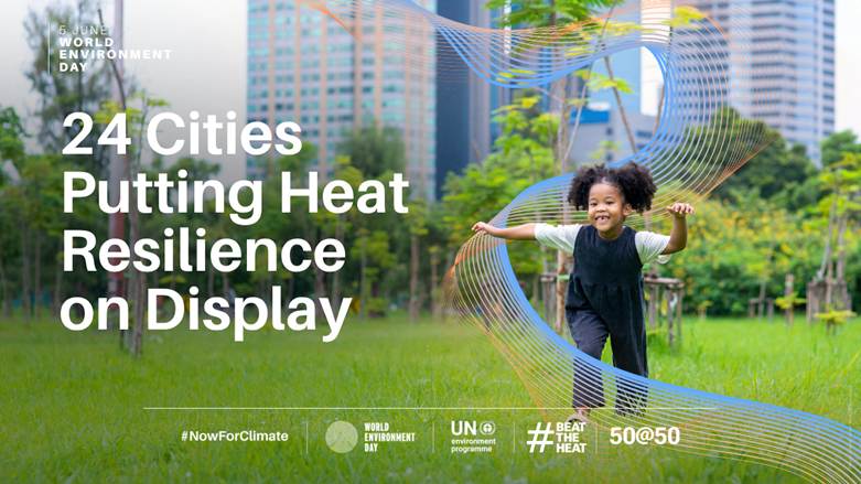 24 cities putting heat resilience on display